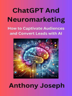 ChatGPT And Neuromarketing - How to Captivate Audiences and Convert Leads with AI: Series 1