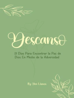 Descanso: 21 Días Para Encontrar la Paz de Dios En Medio de la Adversidad