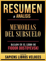 Resumen & Analisis - Memorias Del Subsuelo - Basado En El Libro De Fiodor Dostoyevski