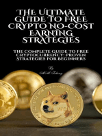 The Ultimate Guide to Free Crypto: No-Cost Earning Strategies