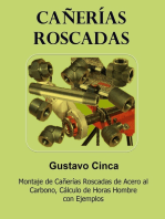 Cañerías Roscadas: Montaje de Cañerías Roscadas de Acero al Carbono, Cálculo de Horas Hombre con Ejemplos.