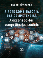 A Arte Combinatória das Competências: a ascensão das competências sociais