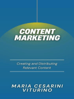 Content Marketing: Creating and Distributing Relevant Content: Marketing 360°: The Power of Modern Marketing