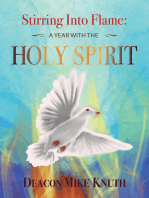 Stirring into Flame: A Year with the Holy Spirit