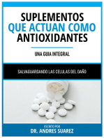 Suplementos Que Actuan Como Antioxidantes: (Una Guia Integral) - Salvaguardando Las Celulas Del Daño