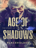 Age of Shadows: The Story of Timothy Jay Green