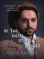 In the Name of my Father: Struggling for Freedom in Afghanistan