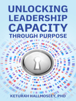 Unlocking Leadership Capacity Through Purpose