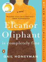 Eleanor Oliphant Is Completely Fine: Reese's Book Club: A Novel