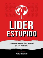 Lider Estupido: Deep Leadership, #1