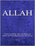 ALLAH: Praises of Allah, Signs of Allah and Names of Allah Mentioned in the Quran