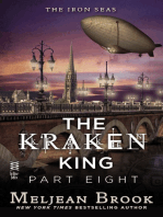 The Kraken King Part VIII: The Kraken King and the Greatest Adventure