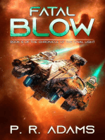 Fatal Blow: The Chronicle of the Final Light, #6