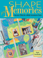 Shape Your Memories: Creating One-of-a-Kind Scrapbook Pages