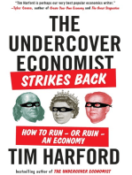 The Undercover Economist Strikes Back: How to Run--or Ruin--an Economy