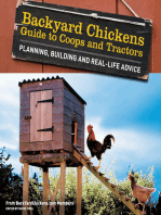 Backyard Chickens' Guide to Coops and Tractors: Planning, Building, and Real-Life Advice