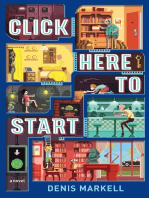 Click Here to Start (A Novel)