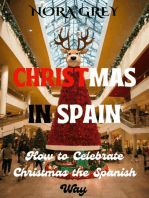 Christmas in Spain : How to Celebrate Christmas the Spanish Way