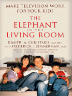 The Elephant In The Living Room: Make Television Work for Your Kids