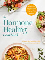 The Hormone Healing Cookbook: 80+ Recipes to Balance Hormones and Treat Fatigue, Brain Fog, Insomnia, and More