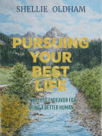 Pursuing Your Best Life