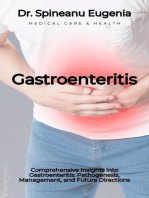 Comprehensive Insights into Gastroenteritis: Pathogenesis, Management, and Future Directions