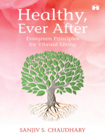 Healthy, Ever After: Evergreen Principles for Vibrant Living