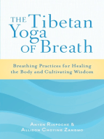 The Tibetan Yoga of Breath: Breathing Practices for Healing the Body and Cultivating Wisdom