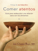 Comer atentos (Mindful Eating): Guía para redescubrir una relación sana con los alimentos