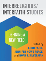 Interreligious/Interfaith Studies: Defining a New Field