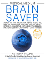 Medical Medium Brain Saver: Answers to Brain Inflammation, Mental Health, OCD, Brain Fog, Neurological Symptoms, Addiction, Anxiety, Depression, Heavy Metals, Epstein-Barr Virus