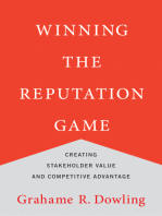 Winning the Reputation Game: Creating Stakeholder Value and Competitive Advantage