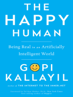 The Happy Human: Being Real in an Artificially Intelligent World