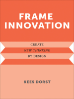 Frame Innovation: Create New Thinking by Design