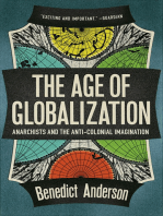 The Age of Globalization: Anarchists and the Anticolonial Imagination