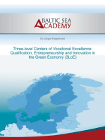 Three-level Centers of Vocational Excellence: Qualification, Entrepreneurship and Innovation in the Green Economy: 3LoE