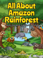 All About Amazon Rainforest: A Kid's Guide to the World's Lungs: Educational Books For Kids, #6