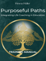 Purposeful Paths: Training Manual: Purposeful Paths, #2