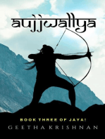 Aujjwallya: Jaya!, #3