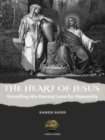 The Heart of Jesus: Unveiling His Eternal Love for Humanity