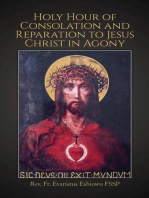 Holy Hour of Consolation and Reparation to Jesus Christ in Agony