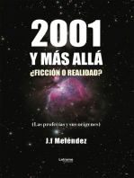 2001 y más allá. ¿Ficción o realidad?