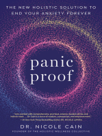 Panic Proof: The New Holistic Solution to End Your Anxiety Forever