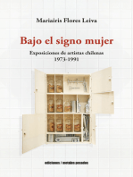 Bajo el signo mujer: Exposiciones de artistas chilenas 1973-1991