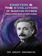 Einstein & the Evolution of Quantum Physics: from a light beam to deep cosmos