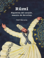 Rûmî: Alquimista del corazón, maestro de derviches