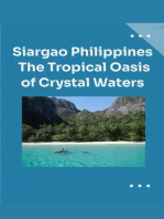 Siargao The Tropical Oasis Of Crystal Waters