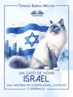 Um Gato De Nome Israel: Uma História De Acolhimento, Conflito E Esperança