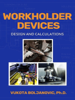 Workholder Devices: Design and Calculations