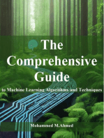 The Comprehensive Guide to Machine Learning Algorithms and Techniques